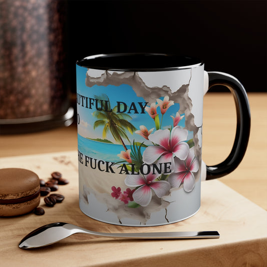 Leave me the fuck alone mug